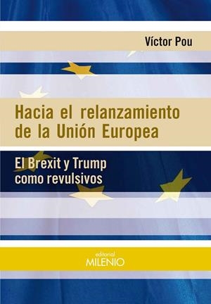 HACIA EL RELANZAMIENTO DE LA UNIóN EUROPEA | 9788497438155 | POU SERRADELL, VíCTOR | Galatea Llibres | Librería online de Reus, Tarragona | Comprar libros en catalán y castellano online
