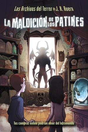 LA MALDICIÓN DE LOS PATINES (LOS ARCHIVOS DEL TERROR DE J. X. AVERN, 2) | 9788469622988 | AVERN, J. X. | Galatea Llibres | Librería online de Reus, Tarragona | Comprar libros en catalán y castellano online