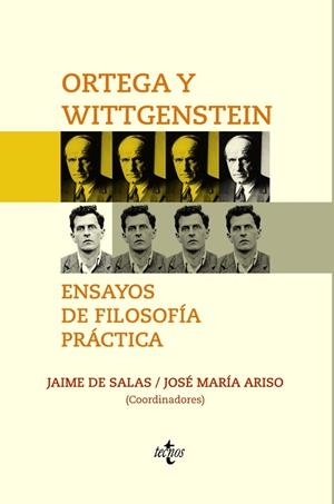 ORTEGA Y WITTGENSTEIN: ENSAYOS DE FILOSOFíA PRáCTICA | 9788430971909 | SALAS, JAIME DE/ARISO, JOSé MARíA/ROMAO BERTRAND, RUI/DEFEZ, ANTONI/JIMéNEZ PERONA, ÁNGELES/PAREDES, | Galatea Llibres | Llibreria online de Reus, Tarragona | Comprar llibres en català i castellà online