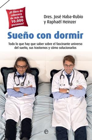 SUEñO CON DORMIR | 9788491643081 | HABA-RUBIO, JOSé/HEINZER, RAPHAëL | Galatea Llibres | Librería online de Reus, Tarragona | Comprar libros en catalán y castellano online