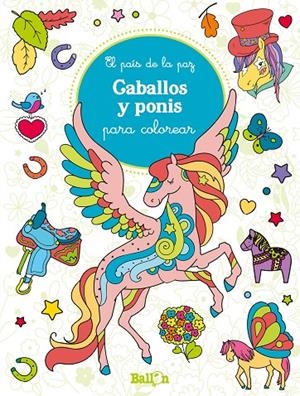 CABALLOS Y PONIS PARA COLOREAR | 9789403205892 | BALLON | Galatea Llibres | Llibreria online de Reus, Tarragona | Comprar llibres en català i castellà online