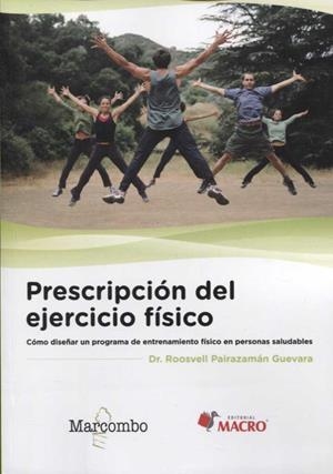 PRESCRIPCIóN DEL EJERCICIO FíSICO | 9788426725967 | PAIRAZAMÁN GUEVARA, DR. ROOSVELL | Galatea Llibres | Llibreria online de Reus, Tarragona | Comprar llibres en català i castellà online