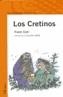 CRETINOS, LOS | 9788420449029 | DAHL, ROALD | Galatea Llibres | Librería online de Reus, Tarragona | Comprar libros en catalán y castellano online