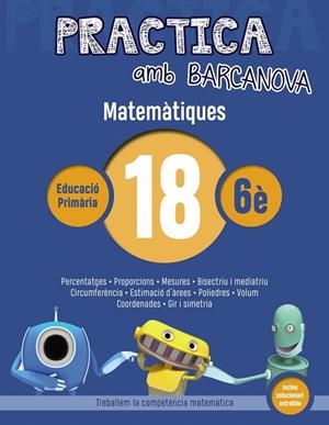 PRACTICA AMB BARCANOVA. MATEMàTIQUES 18 | 9788448945671 | Galatea Llibres | Llibreria online de Reus, Tarragona | Comprar llibres en català i castellà online