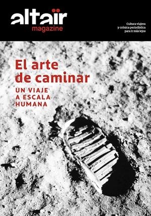 EL ARTE DE CAMINAR. UN VIAJE A ESCALA HUMANA | 9788494609893 | VARIOS AUTORES | Galatea Llibres | Librería online de Reus, Tarragona | Comprar libros en catalán y castellano online