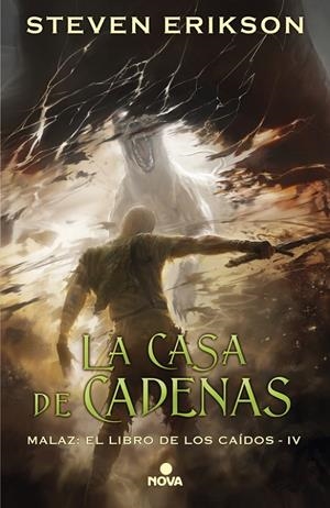 LA CASA DE CADENAS. (MALAZ: EL LIBRO DE LOS CAÍDOS 4) | 9788417347055 | ERIKSON, STEVEN | Galatea Llibres | Librería online de Reus, Tarragona | Comprar libros en catalán y castellano online