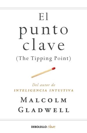EL PUNTO CLAVE | 9788466342445 | GLADWELL, MALCOLM | Galatea Llibres | Llibreria online de Reus, Tarragona | Comprar llibres en català i castellà online