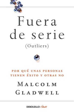FUERA DE SERIE | 9788466342438 | GLADWELL, MALCOLM | Galatea Llibres | Llibreria online de Reus, Tarragona | Comprar llibres en català i castellà online