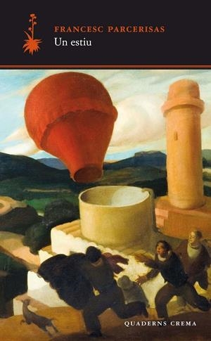 UN ESTIU | 9788477275954 | PARCERISAS VáZQUEZ, FRANCESC | Galatea Llibres | Librería online de Reus, Tarragona | Comprar libros en catalán y castellano online