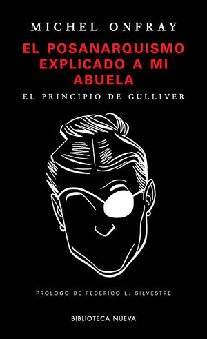 EL POSANARQUISMO EXPLICADO A MI ABUELA | 9788417408138 | ONFRAY, MICHEL | Galatea Llibres | Librería online de Reus, Tarragona | Comprar libros en catalán y castellano online