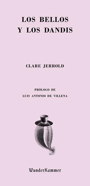 LOS BELLOS Y LOS DANDIS | 9788494587979 | JERROLD, CLATE | Galatea Llibres | Librería online de Reus, Tarragona | Comprar libros en catalán y castellano online