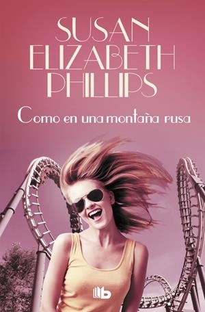 COMO EN UNA MONTAñA RUSA | 9788490705674 | PHILLIPS, SUSAN ELIZABETH | Galatea Llibres | Llibreria online de Reus, Tarragona | Comprar llibres en català i castellà online