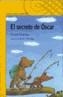 SECRETO DE OSCAR, EL | 9788420458069 | ALCANTARA, RICARDO | Galatea Llibres | Librería online de Reus, Tarragona | Comprar libros en catalán y castellano online