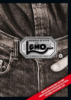 MANERAS DE VIVIR. LEÑO Y EL ORIGEN DEL ROCK URBANO | 9788409005024 | BABAS, KIKE/TURRóN, KIKE | Galatea Llibres | Llibreria online de Reus, Tarragona | Comprar llibres en català i castellà online