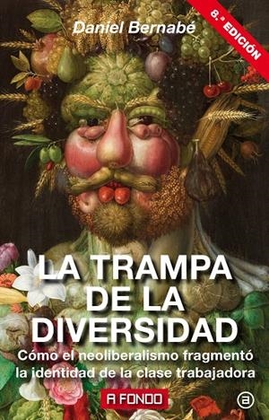 LA TRAMPA DE LA DIVERSIDAD | 9788446046127 | BERNABÉ MARCHENA, DANIEL | Galatea Llibres | Librería online de Reus, Tarragona | Comprar libros en catalán y castellano online