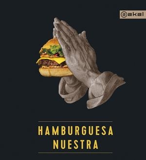 HAMBURGUESA NUESTRA | 9788446046097 | VV.AA. | Galatea Llibres | Llibreria online de Reus, Tarragona | Comprar llibres en català i castellà online