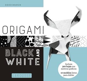 ORIGAMI. BLACK AND WHITE | 9788417273125 | BOURSIN, DIDIER | Galatea Llibres | Librería online de Reus, Tarragona | Comprar libros en catalán y castellano online