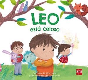 LEO ESTA CELOSO | 9788491072959 | GIL MARTíNEZ, CARMEN | Galatea Llibres | Llibreria online de Reus, Tarragona | Comprar llibres en català i castellà online