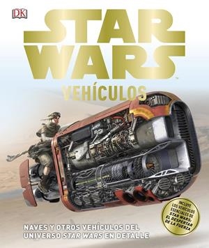 STAR WARS VEHICULOS | 9780241288504 | Galatea Llibres | Llibreria online de Reus, Tarragona | Comprar llibres en català i castellà online