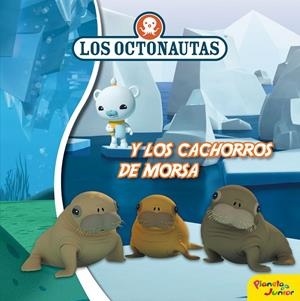 LOS OCTONAUTAS Y LOS CACHORROS DE MORSA | 9788408188308 | Galatea Llibres | Llibreria online de Reus, Tarragona | Comprar llibres en català i castellà online
