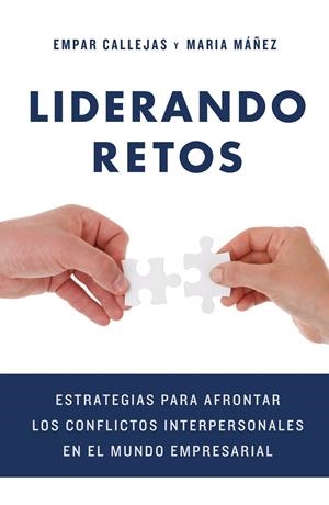 LIDERANDO RETOS | 9788498754711 | CALLEJAS MARTí, EMPAR/MáñEZ CLAVEL, MARIA | Galatea Llibres | Llibreria online de Reus, Tarragona | Comprar llibres en català i castellà online