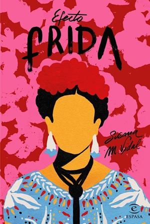 EFECTO FRIDA | 9788467052077 | M. VIDAL, SUSANA | Galatea Llibres | Librería online de Reus, Tarragona | Comprar libros en catalán y castellano online