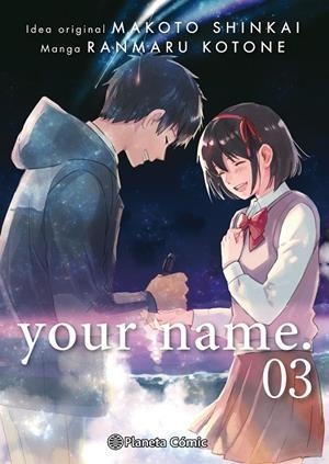 YOUR NAME 3/3 | 9788491467601 | SHINKAI, MAKOTO/KOTONE, RANMARU | Galatea Llibres | Llibreria online de Reus, Tarragona | Comprar llibres en català i castellà online
