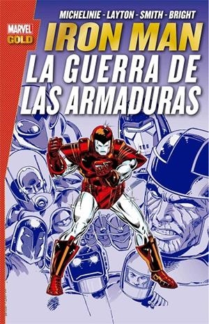 IRON MAN LA GUERRA DE LAS ARMADURAS | 9788491674108 | SMITH, BARRY/ MICHELINIE, DAVID/ LAYTON, BOB/ BRIGHT, MARK | Galatea Llibres | Llibreria online de Reus, Tarragona | Comprar llibres en català i castellà online