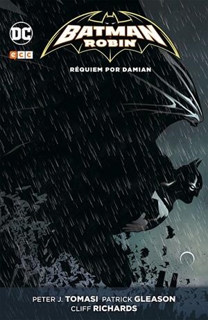 BATMAN Y ROBIN REQUIEM POR DAMIAN | 9788417354459 | TOMASI, PETER J./GLEASON, PATRICK | Galatea Llibres | Librería online de Reus, Tarragona | Comprar libros en catalán y castellano online