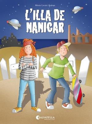 L'ILLA DE NANICAR | 9788417091576 | CANALS BOTINES, MIREIA | Galatea Llibres | Librería online de Reus, Tarragona | Comprar libros en catalán y castellano online