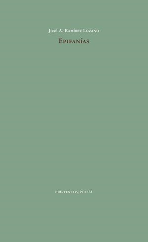 EPIFANíAS | 9788417143534 | RAMíREZ LOZANO, JOSé ANTONIO | Galatea Llibres | Librería online de Reus, Tarragona | Comprar libros en catalán y castellano online