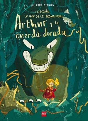 ARTHUR Y LA CUERDA DORADA | 9788491072935 | TODD-STANTON, JOE | Galatea Llibres | Llibreria online de Reus, Tarragona | Comprar llibres en català i castellà online