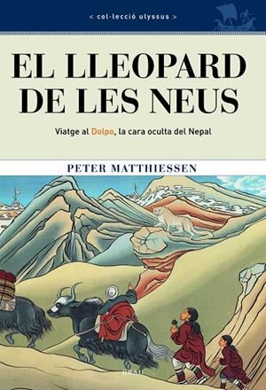LLEOPARD DE LES NEUS, EL | 9788495946393 | MATTHIESSEN, PETER | Galatea Llibres | Llibreria online de Reus, Tarragona | Comprar llibres en català i castellà online