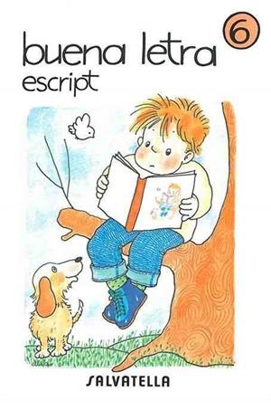 BUENA LETRA ESCRIPT 6 | 9788472104419 | CAPELL I TOMàS, FERMí | Galatea Llibres | Librería online de Reus, Tarragona | Comprar libros en catalán y castellano online