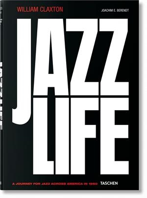 JAZZLIFE (ENG/FRA/ALE) | 9783836542937 | CLAXTON, WILLIAM | Galatea Llibres | Librería online de Reus, Tarragona | Comprar libros en catalán y castellano online