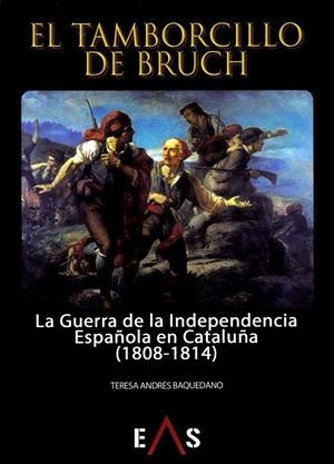 EL TAMBORCILLO DE BRUCH | 9788494763724 | ANDRÉS BAQUEDANO, TERESA | Galatea Llibres | Llibreria online de Reus, Tarragona | Comprar llibres en català i castellà online