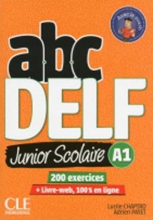 ABC DELF JUNIOR SCOLAIRE A1 | 9782090382488 | CHAPIRO, LUCILLE | Galatea Llibres | Librería online de Reus, Tarragona | Comprar libros en catalán y castellano online