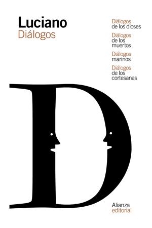DIÁLOGOS DE LOS DIOSES / DIÁLOGOS DE LOS MUERTOS / DIÁLOGOS MARINOS / DIÁLOGOS D | 9788491811527 | LUCIANO | Galatea Llibres | Librería online de Reus, Tarragona | Comprar libros en catalán y castellano online