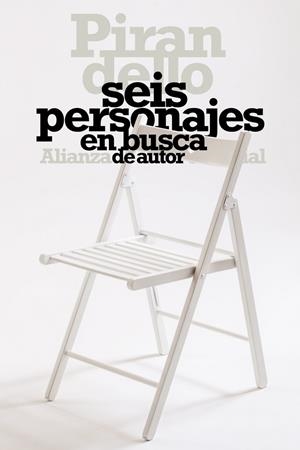 SEIS PERSONAJES EN BUSCA DE AUTOR | 9788491811435 | PIRANDELLO, LUIGI | Galatea Llibres | Llibreria online de Reus, Tarragona | Comprar llibres en català i castellà online