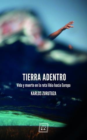 TIERRA ADENTRO | 9788416001903 | ZURUTUZA, KARLOS | Galatea Llibres | Llibreria online de Reus, Tarragona | Comprar llibres en català i castellà online