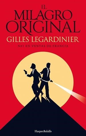 EL MILAGRO ORIGINAL | 9788417216153 | LEGARDINIER, GILLES | Galatea Llibres | Llibreria online de Reus, Tarragona | Comprar llibres en català i castellà online