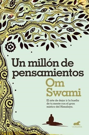 UN MILLÓN DE PENSAMIENTOS | 9788416076383 | SWAMI, OM | Galatea Llibres | Librería online de Reus, Tarragona | Comprar libros en catalán y castellano online