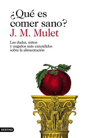 QUÉ ES COMER SANO? | 9788423354030 | MULET, J.M. | Galatea Llibres | Llibreria online de Reus, Tarragona | Comprar llibres en català i castellà online