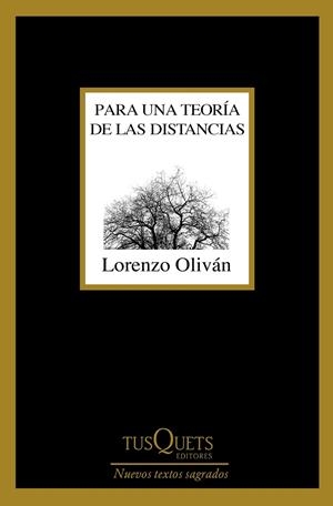 PARA UNA TEORÍA DE LAS DISTANCIAS | 9788490665565 | OLIVÁN, LORENZO | Galatea Llibres | Llibreria online de Reus, Tarragona | Comprar llibres en català i castellà online
