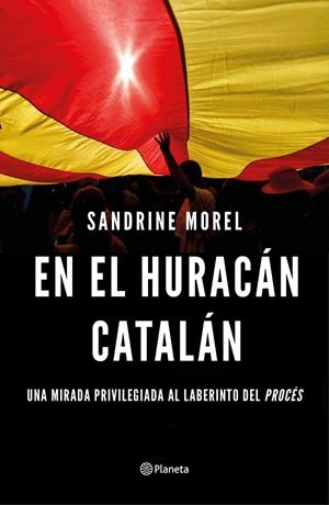EN EL HURACÁN CATALÁN | 9788408187028 | MOREL, SANDRINE | Galatea Llibres | Llibreria online de Reus, Tarragona | Comprar llibres en català i castellà online