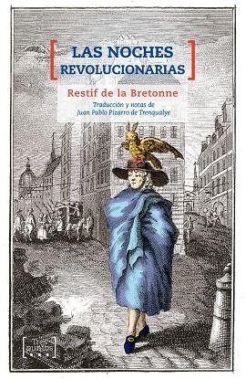 LAS NOCHES REVOLUCIONARIAS | 9788417348069 | DE LA BRETONNE, RESTIF | Galatea Llibres | Librería online de Reus, Tarragona | Comprar libros en catalán y castellano online
