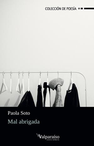 MAL ABRIGADA | 9788417096526 | SOTO, PAOLA | Galatea Llibres | Librería online de Reus, Tarragona | Comprar libros en catalán y castellano online