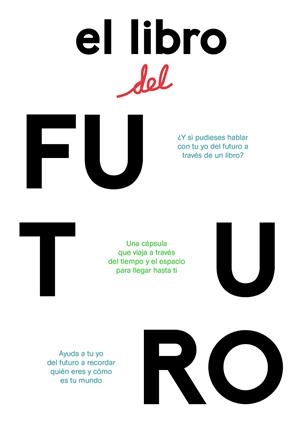 EL LIBRO DEL FUTURO | 9788416167777 | CARRO PÉREZ, JOANA/SÁNCHEZ RODRÍGUEZ, CÉSAR | Galatea Llibres | Llibreria online de Reus, Tarragona | Comprar llibres en català i castellà online