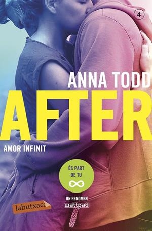 AFTER 4. AMOR INFINIT | 9788417420024 | TODD, ANNA | Galatea Llibres | Librería online de Reus, Tarragona | Comprar libros en catalán y castellano online