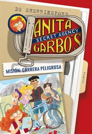 ANITA GARBO 4. MISIÓN: CARRERA PELIGROSA | 9788424661830 | SHERRINGFORD, D.S. | Galatea Llibres | Llibreria online de Reus, Tarragona | Comprar llibres en català i castellà online